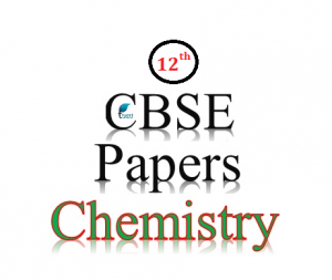 CBSE Sample Papers for Class 12 Chemistry