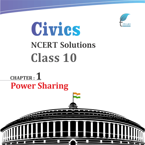 case study class 10 civics chapter 1