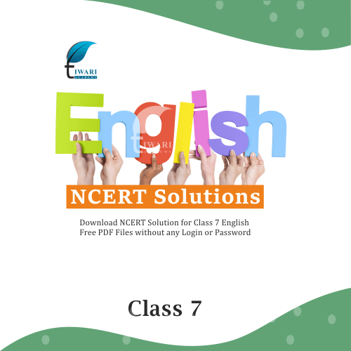 NCERT Solutions For Class 7 English Honeycomb For Session 2022-2023.