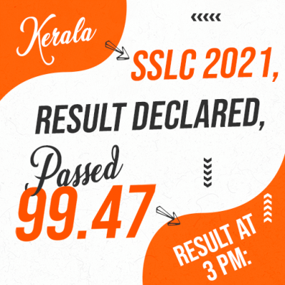 Kerala SSLC 2021, Result Declared, 99.47% Passed, Result At 3 PM.