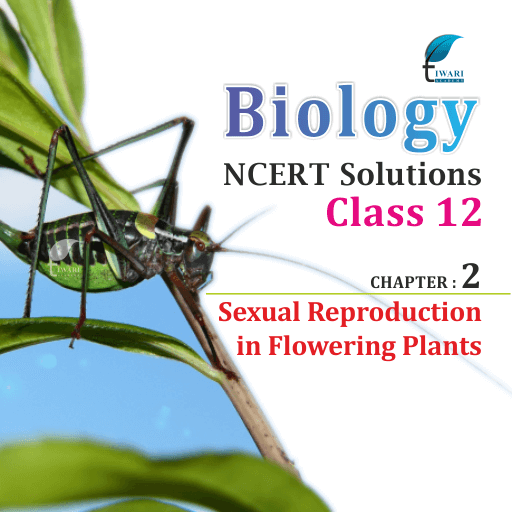 NCERT Solutions For Class 12 Biology Chapter 2 In PDF For 2022-23