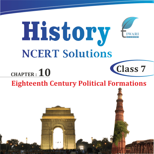 NCERT Solutions For Class 7 Social Science History Chapter 10 In PDF