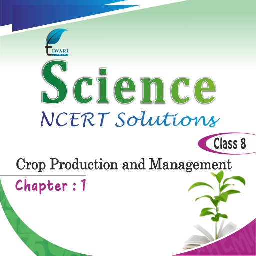 NCERT Solutions For Class 8 Science Chapter 1 PDF For 2021-2022.