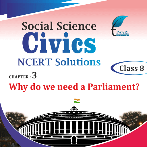 ncert-solutions-for-class-8-social-science-civics-chapter-3-in-pdf