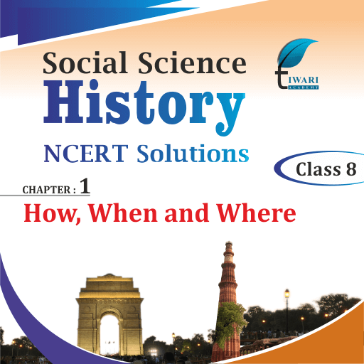 ncert-solutions-for-class-8-social-science-history-chapter-1-in-pdf