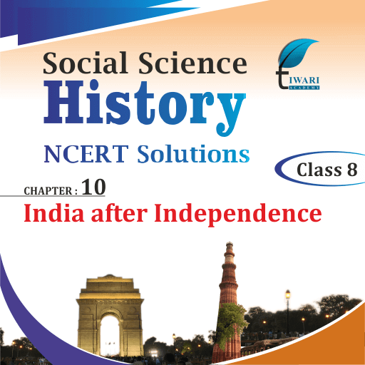 NCERT Solutions For Class 8 Social Science History Chapter 10 In PDF