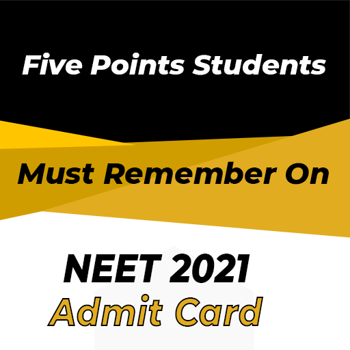 NEET 2021 Admit Card