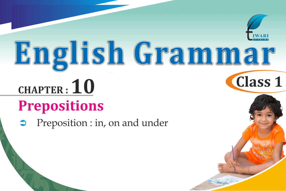 ncert-solutions-for-class-1-english-grammar-chapter-10-prepositions