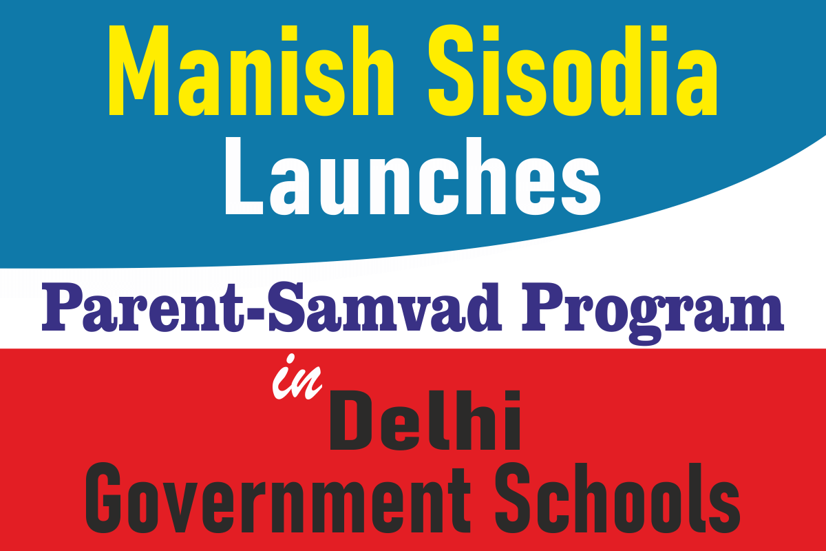 Parent-Samvad Program in Delhi Government Schools