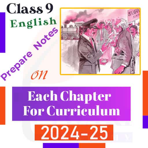 Step 2: Prepare notes based on each chapter based on curriculum 2024-25.
