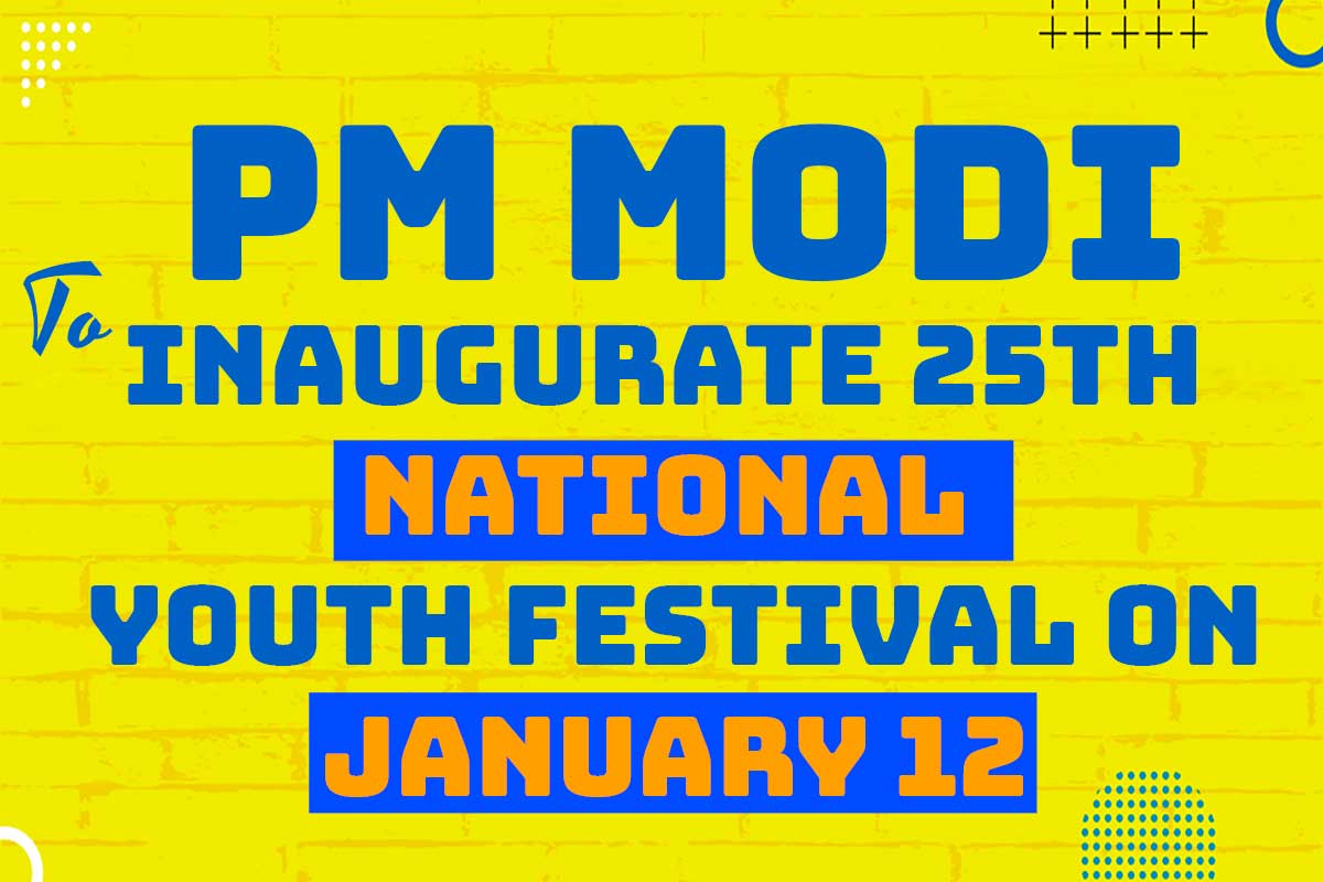 PM Modi to inaugurate 25th National Youth Festival on January 12