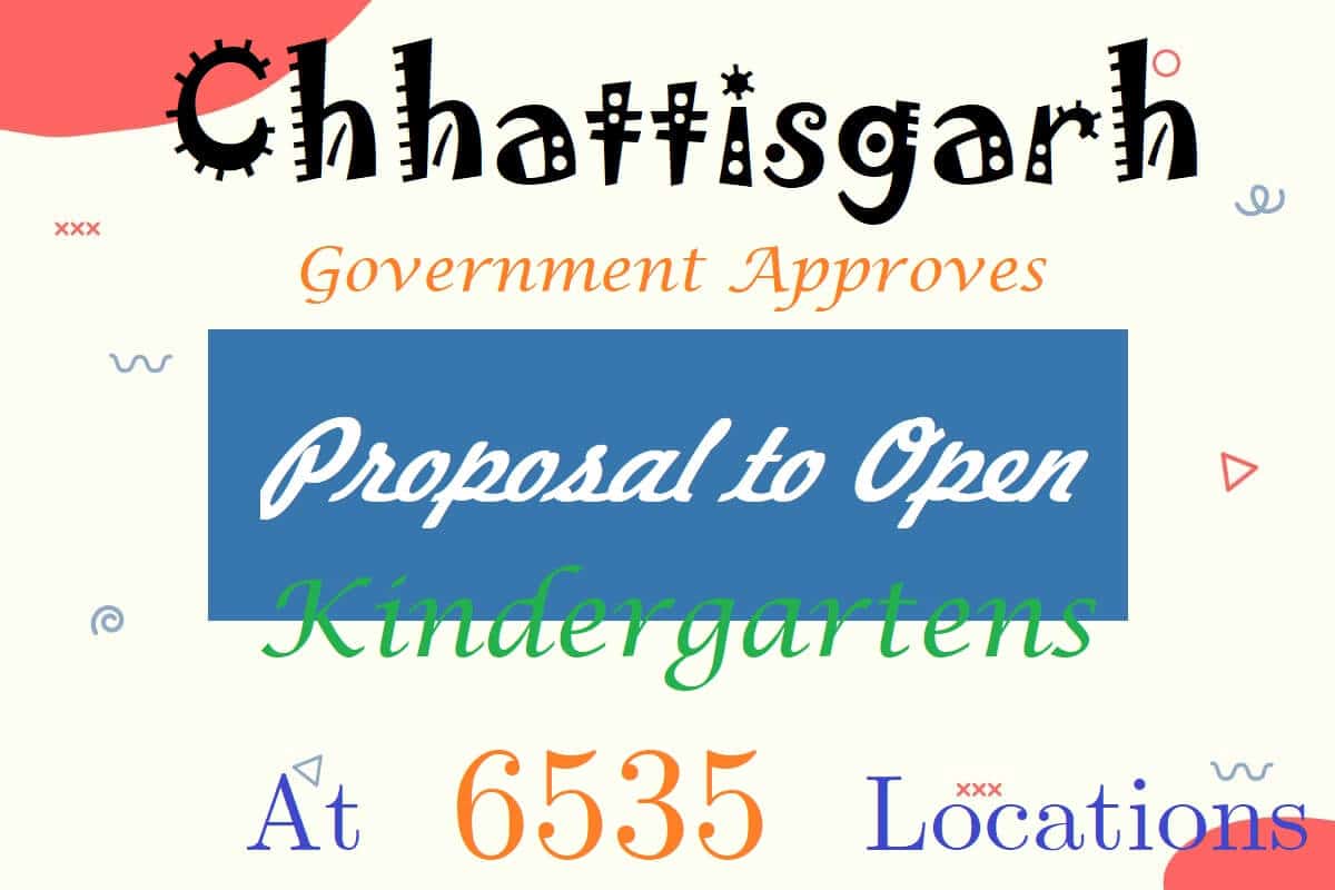 Chhattisgarh to open kindergartens at 6,535 locations