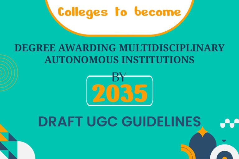 Colleges To Be Degree Awarding Multidisciplinary Autonomous Institute.