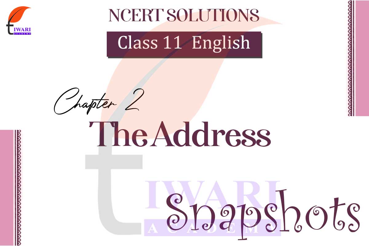 Class 11 English Snapshots Chapter 5 Word Meaning