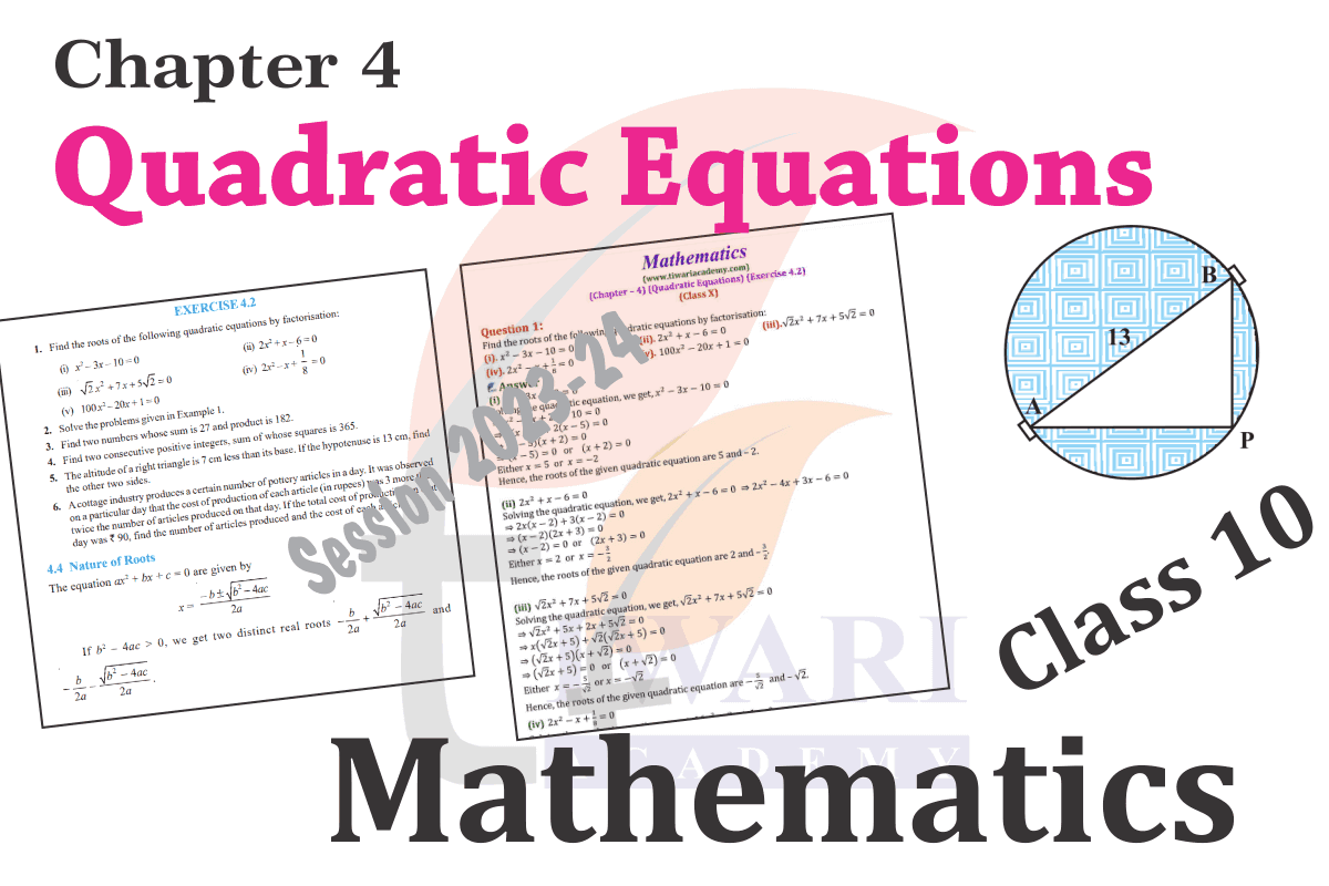 Class 10 Maths Chapter 4 Quadratic Equations NCERT solutions