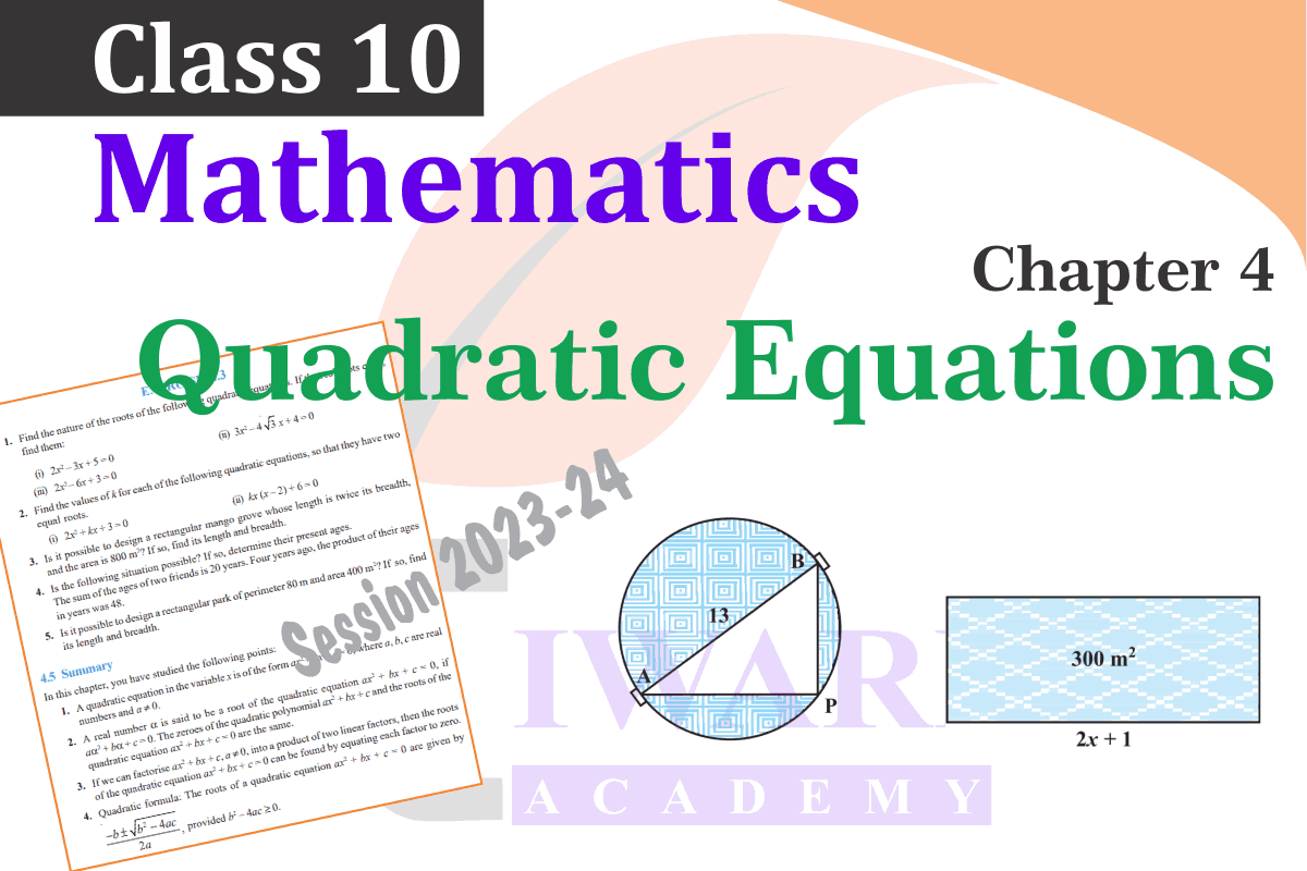 Class 10 Maths Chapter 4 Quadratic Equations solutions