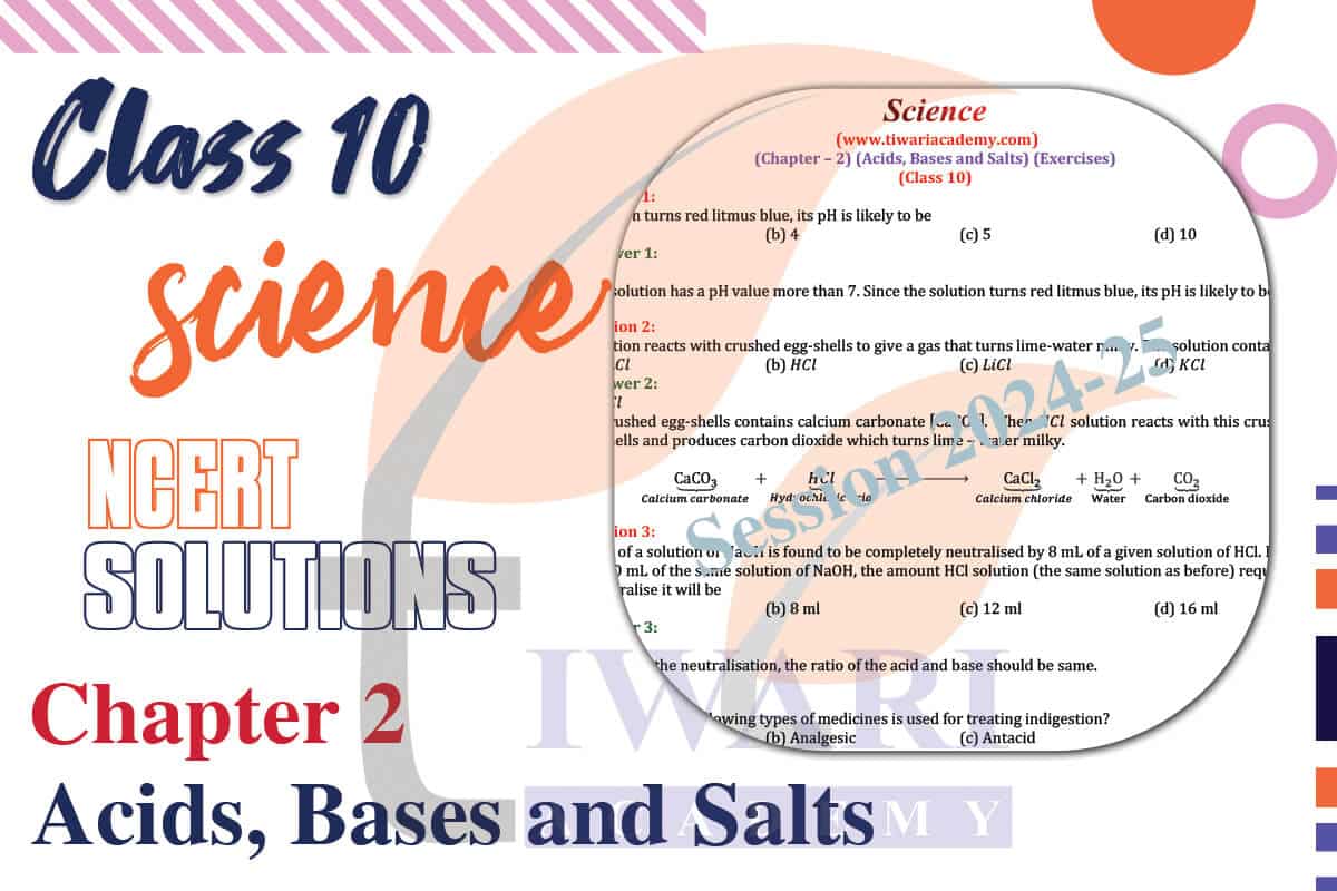 Class 10 Science Chapter 2 Solutions