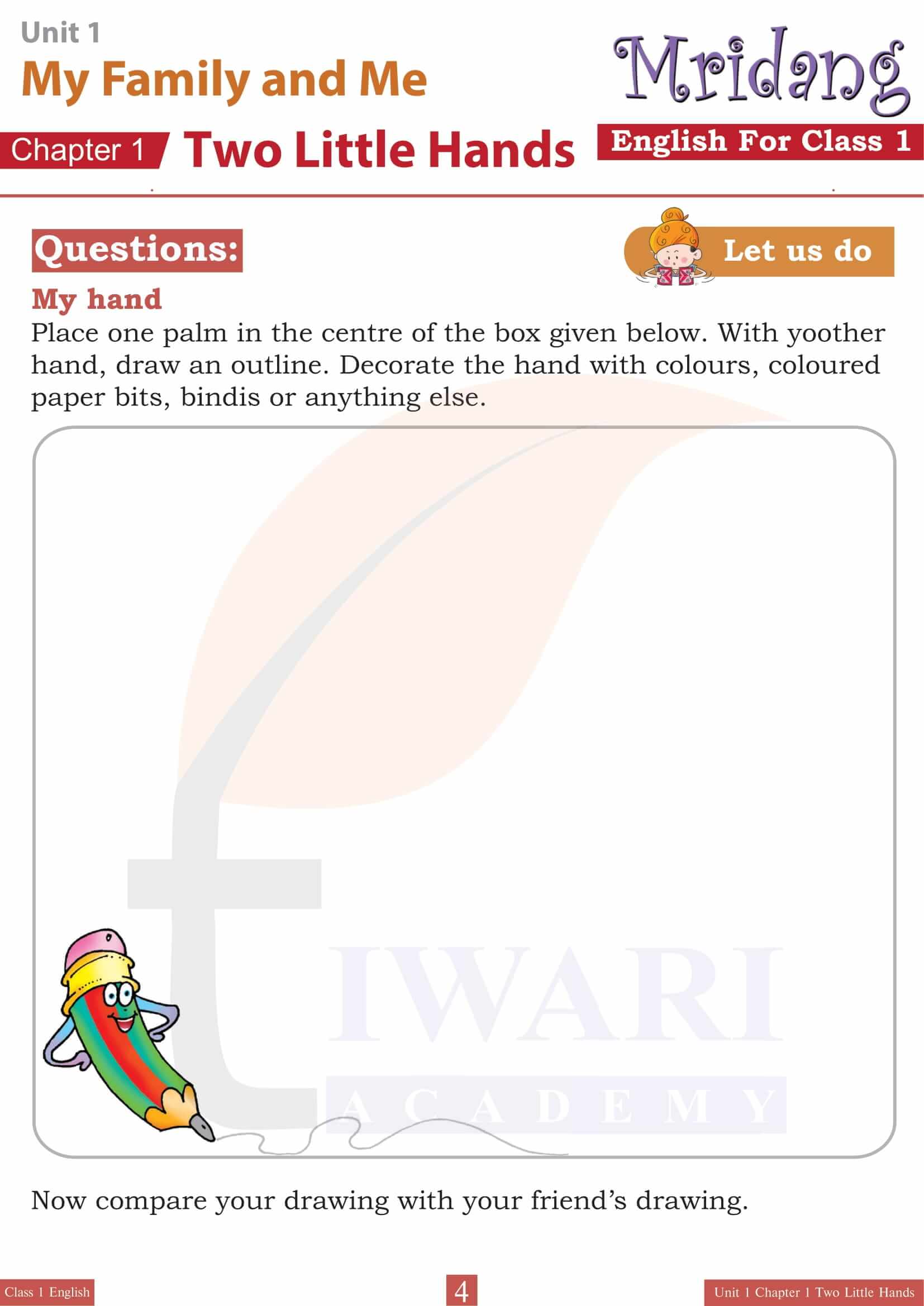 NCERT Solutions for Class 1 English Mridang Chapter 1 Two Little Hands Answers