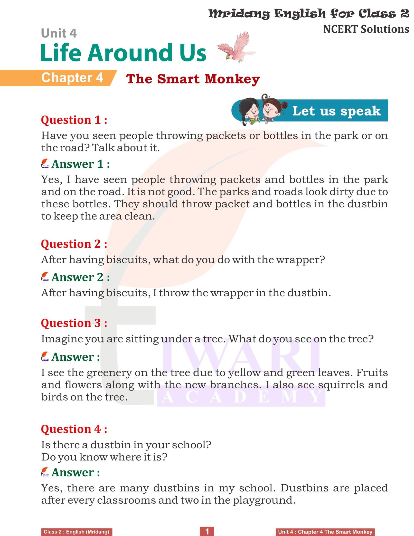 NCERT Solutions for Class 2 English Mridang Unit 4 Life Around Us Chapter 4 The Smart Monkey.