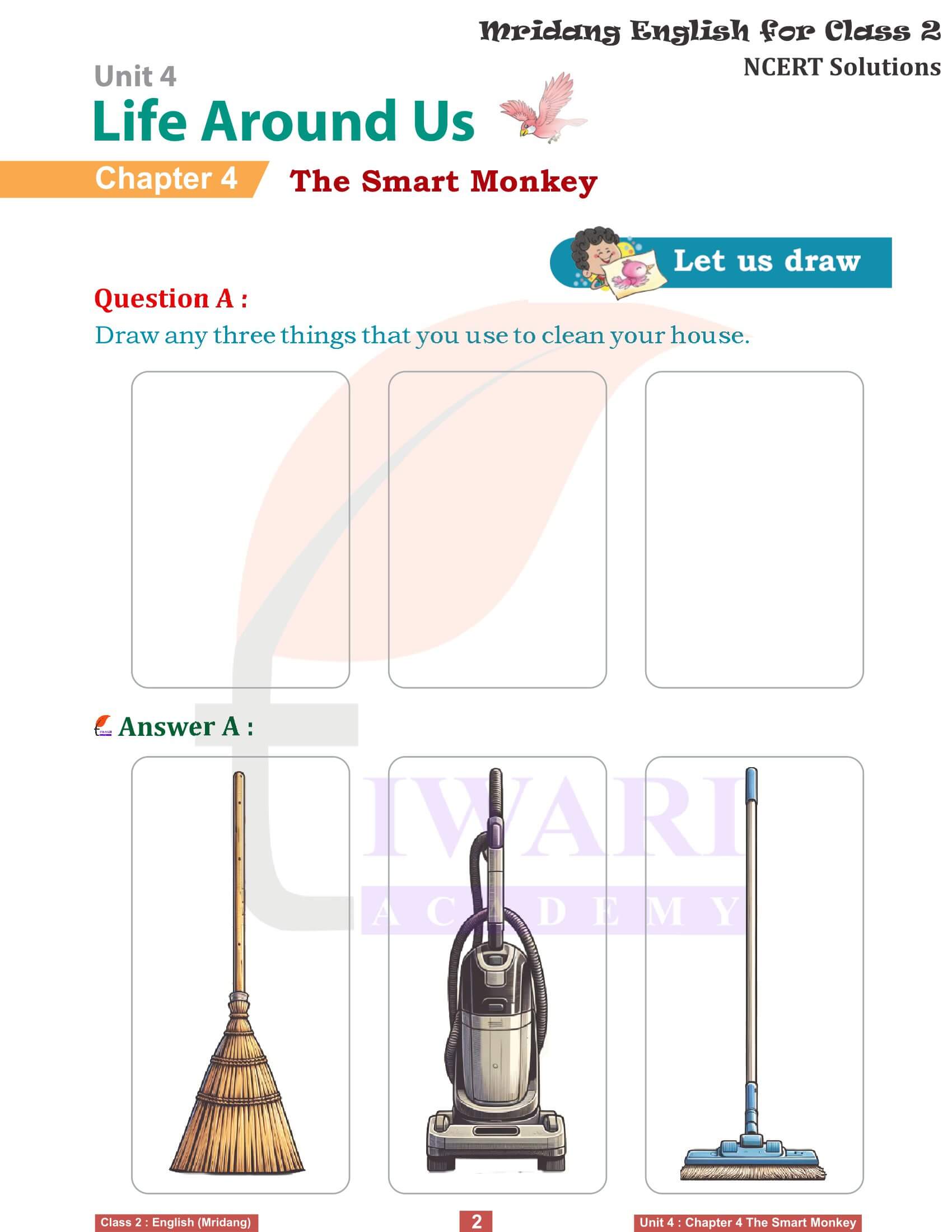 NCERT Solutions for Class 2 English Mridang Unit 4 Life Around Us Chapter 4 The Smart Monkey Solutions