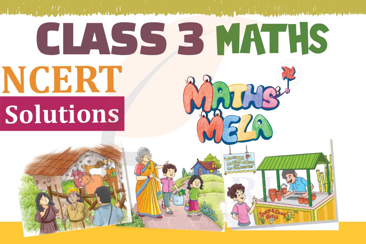 NCERT Solutions for Class 3 Maths Mela