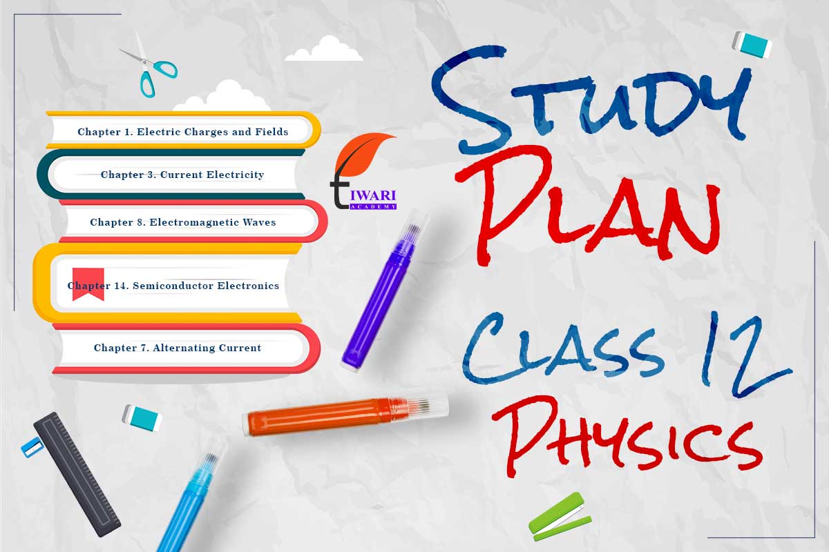 How to Prepare Class 12 Physics for Board Exams