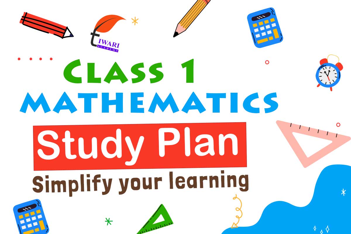 Study Plan for Class 1 Maths