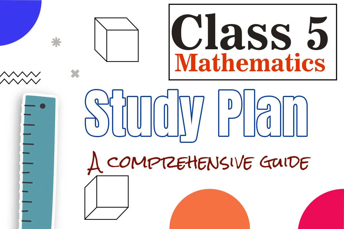 Study Plan for Class 5 Mathematics