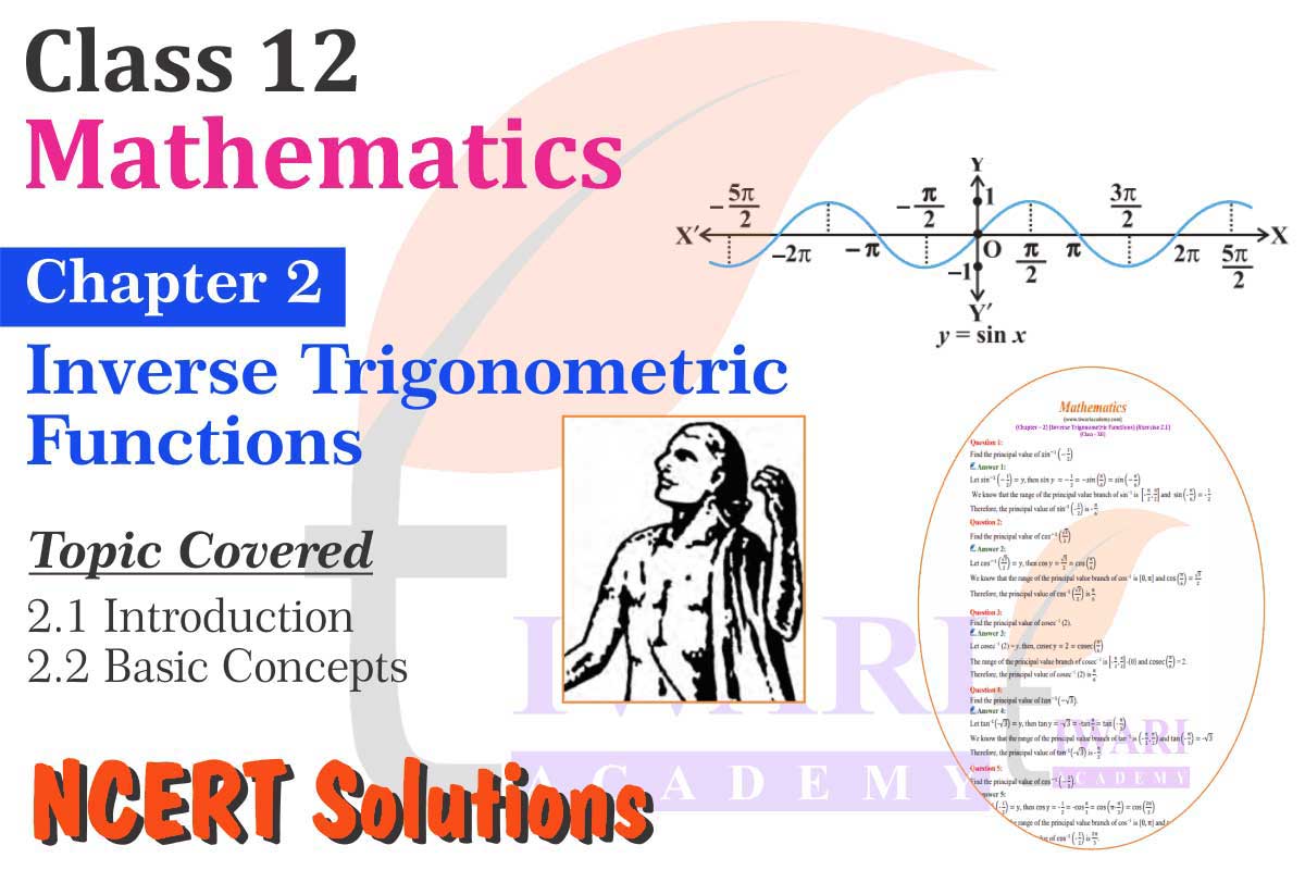 Class 12 Maths Chapter 2 Inverse Trigonometric Functions