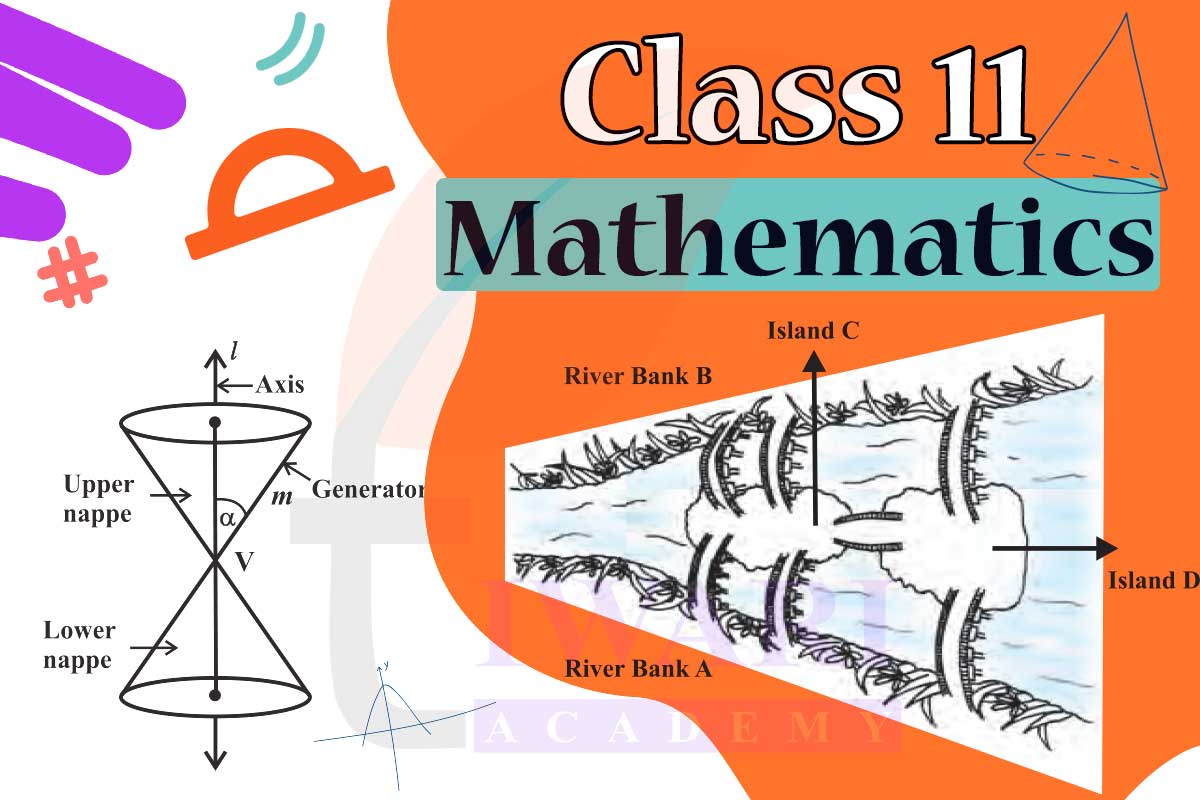 Class 11 Mathematics Preparation for Final Exams